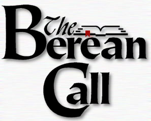 The Berean Calll