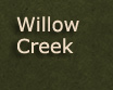 willowcreek