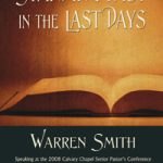 Warren Smith DVD: Standing Fast in the Last Days