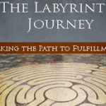 NEW BOOKLET – The Labyrinth Journey: Walking the Path to Fulfillment?