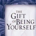 David Benner’s The Gift of Being Yourself: A Great Book for Your Journey? Not!