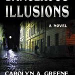 BOOK REIVEW – Dangerous Illusions: “Action and Suspense in Christian Fiction”