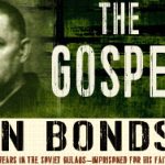 The Georgi Vins’ Story: The Gospel in Bonds (A Book Review)