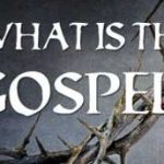 NEW BOOKLET: What is the Gospel?