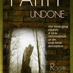 A Chapter by Chapter Synopsis of Faith Undone