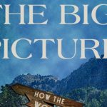 NEW BOOKLET: The Big Picture—How the World and the Church Are Being Deceived: Ten Spiritual Devices