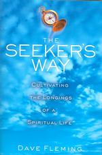 The Seeker's Way by Dave Fleming